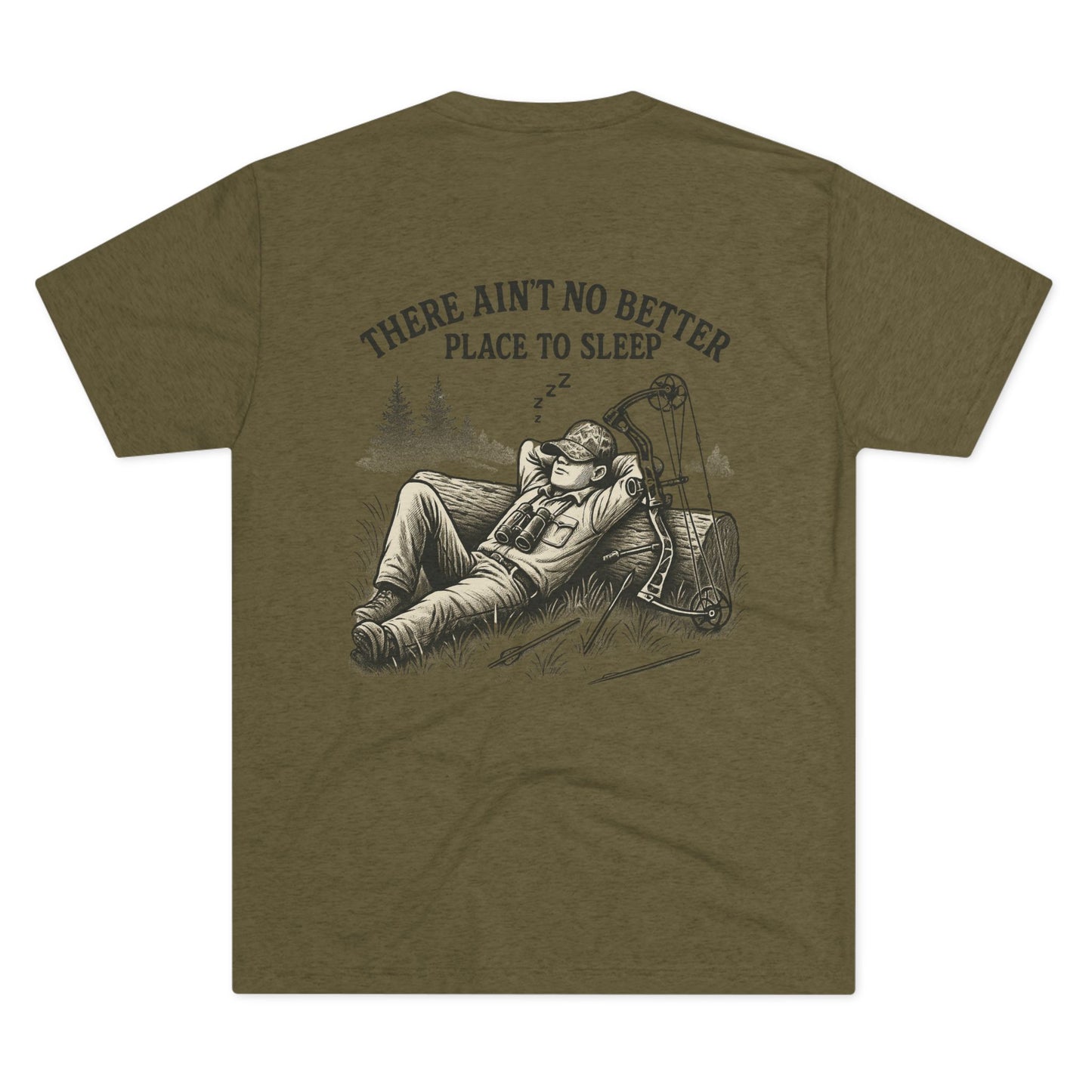GG There Ain’t No Better Place To Sleep Tri Blend T-Shirt