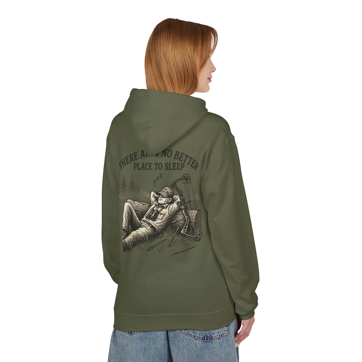 There Ain’t No Better Place To Sleep Hoodie