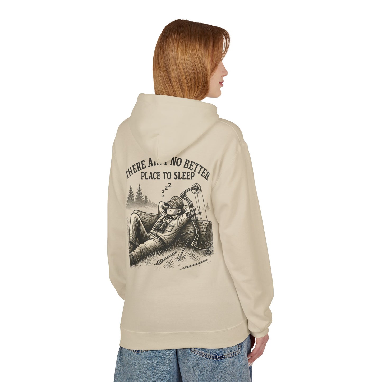There Ain’t No Better Place To Sleep Hoodie